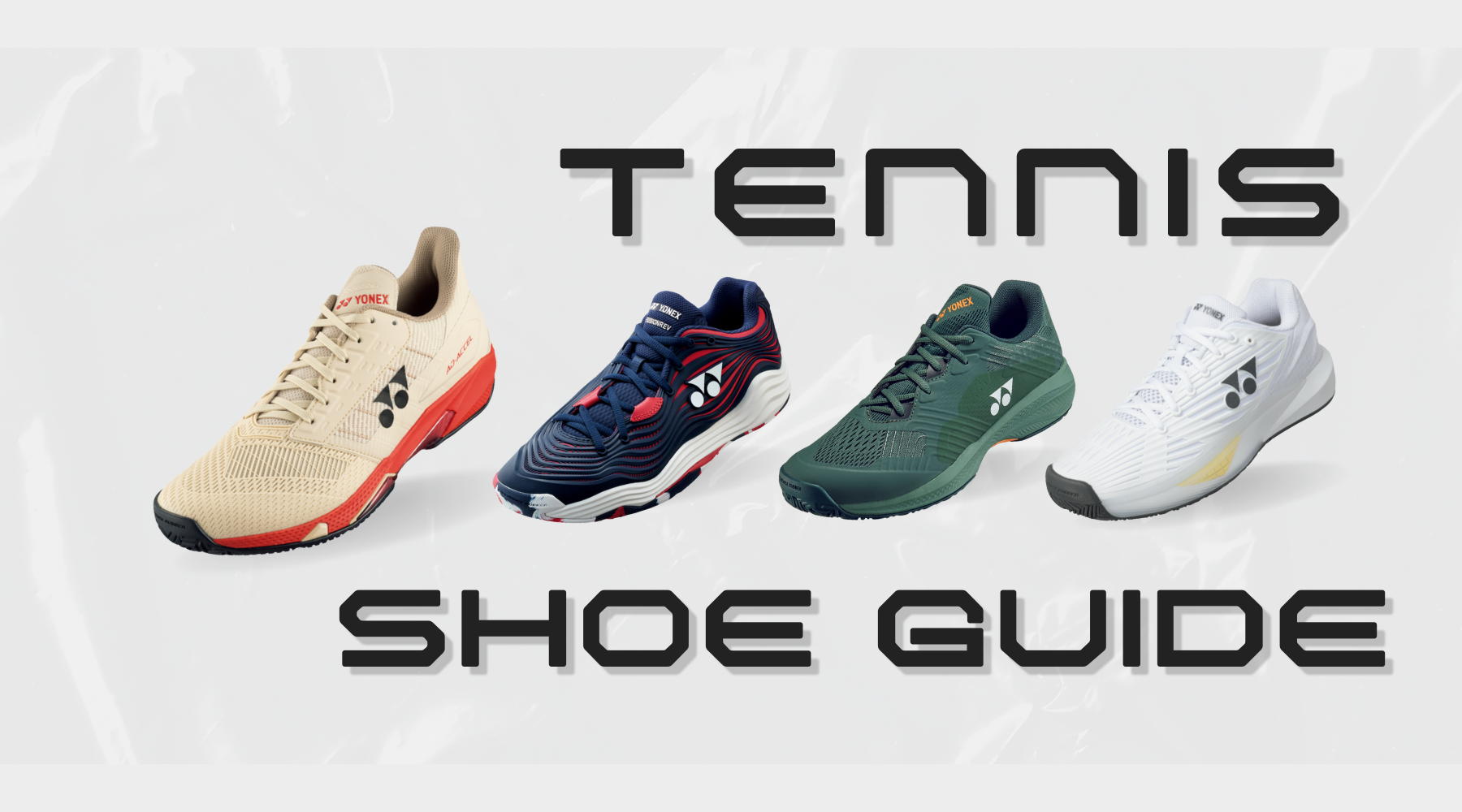Yonex Tennis Shoes Guide